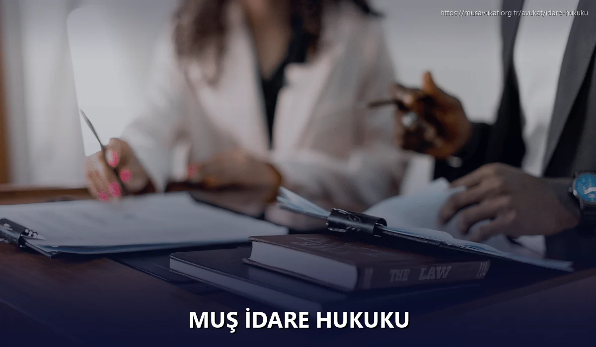 Muş İdare Hukuku