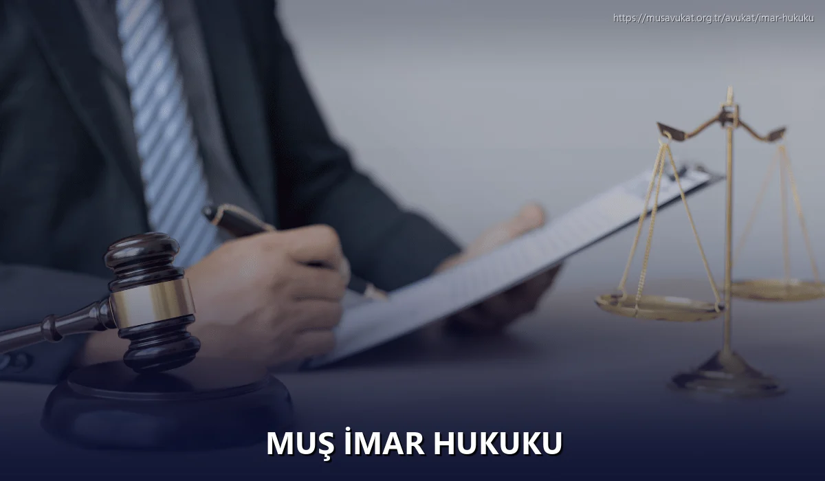 Muş İmar Hukuku